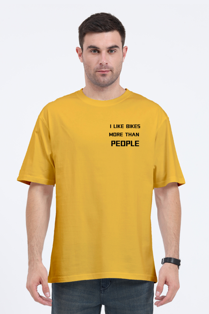 I LIKE BIKES MORE THAN PEOPLE
