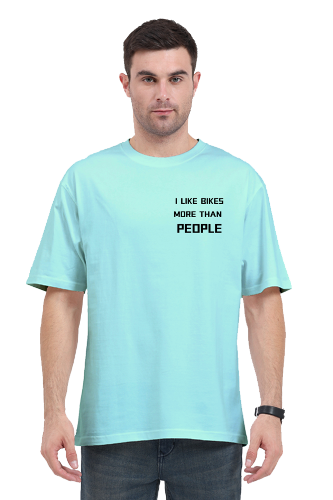 I LIKE BIKES MORE THAN PEOPLE