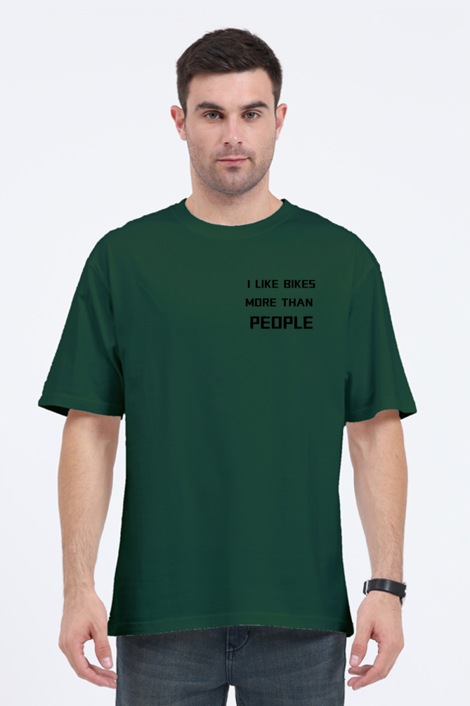 I LIKE BIKES MORE THAN PEOPLE